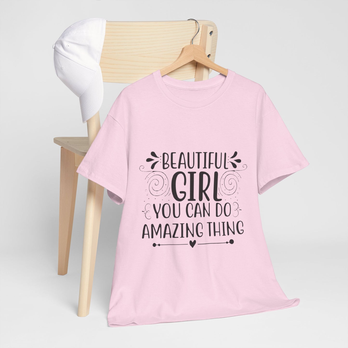 Beautiful Girl Inspirational Unisex Heavy Cotton Tee