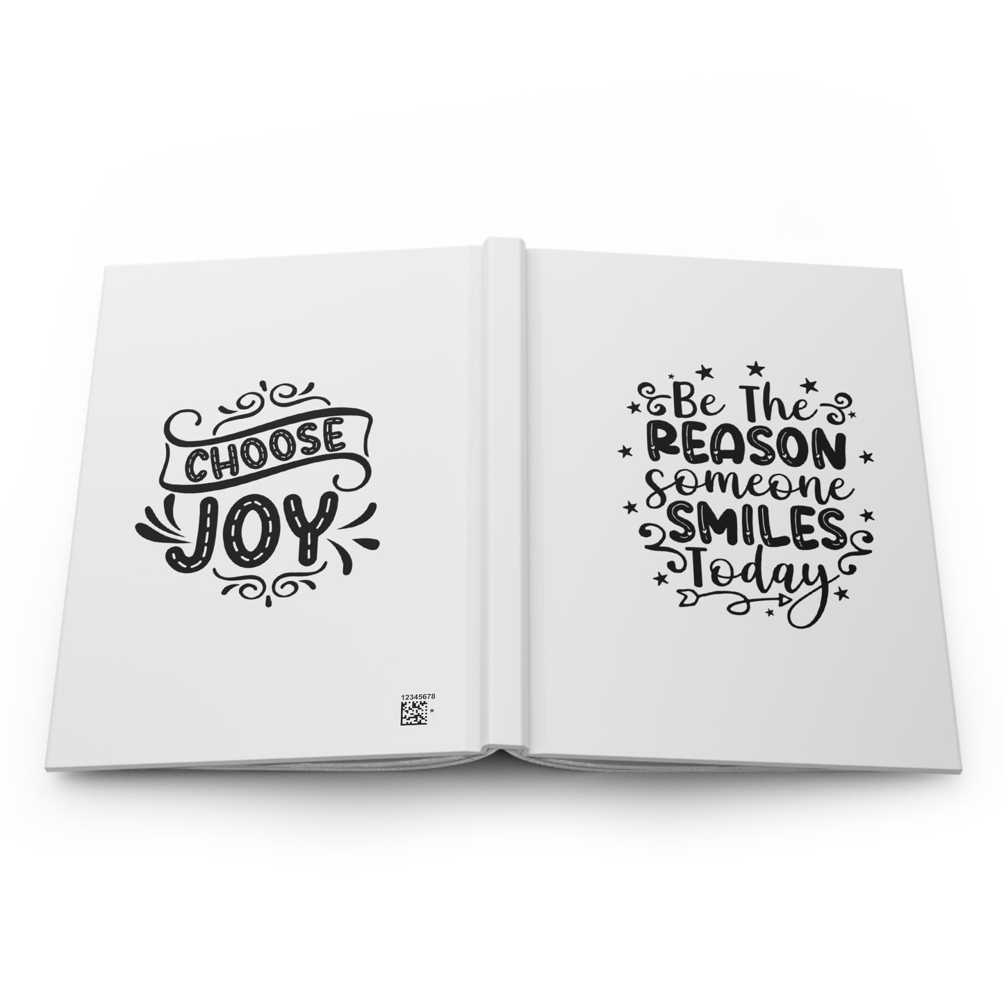 Inspirational Hardcover Journal - "Be The Reason Someone Smiles Today" & "Choose Joy" Motivational Notebook